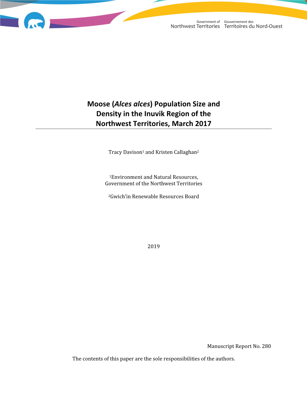 Moose (Alces Alces) Population Size and Density in the Inuvik Region of the Northwest Territories, March 2017