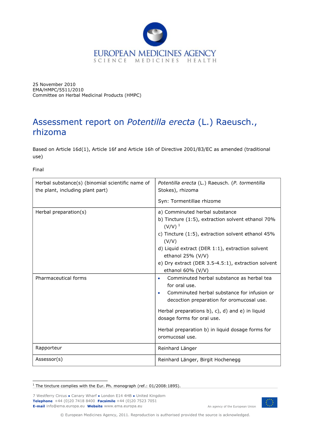 Assessment Report on Potentilla Erecta (L.) Raeusch., Rhizoma