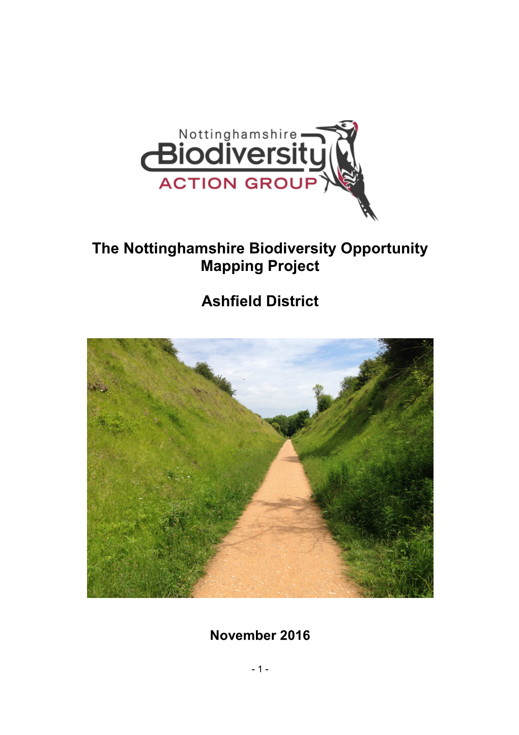 The Nottinghamshire Biodiversity Opportunity Mapping Project Ashfield District