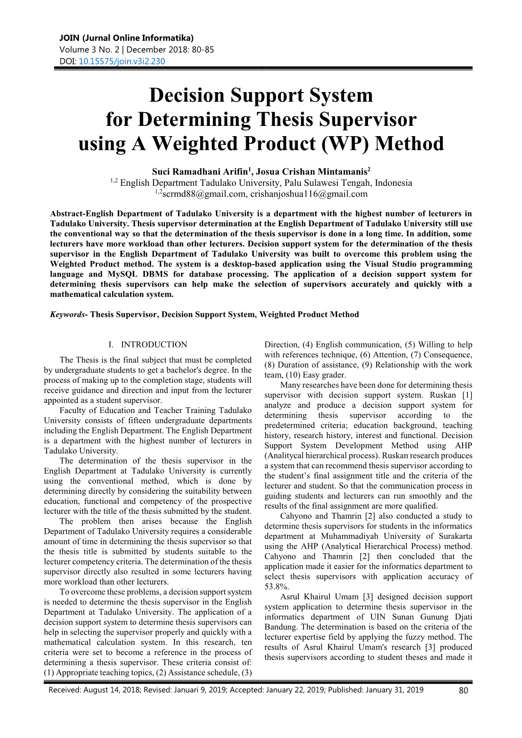 Decision Support System for Determining Thesis Supervisor Using a Weighted Product (WP) Method