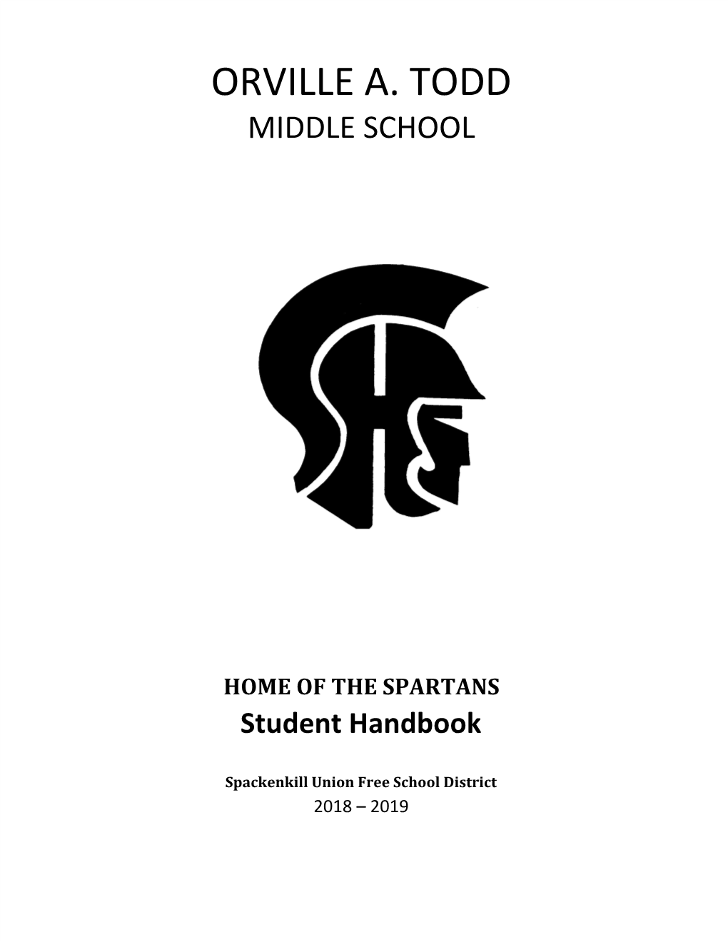 HOME of the SPARTANS Student Handbook