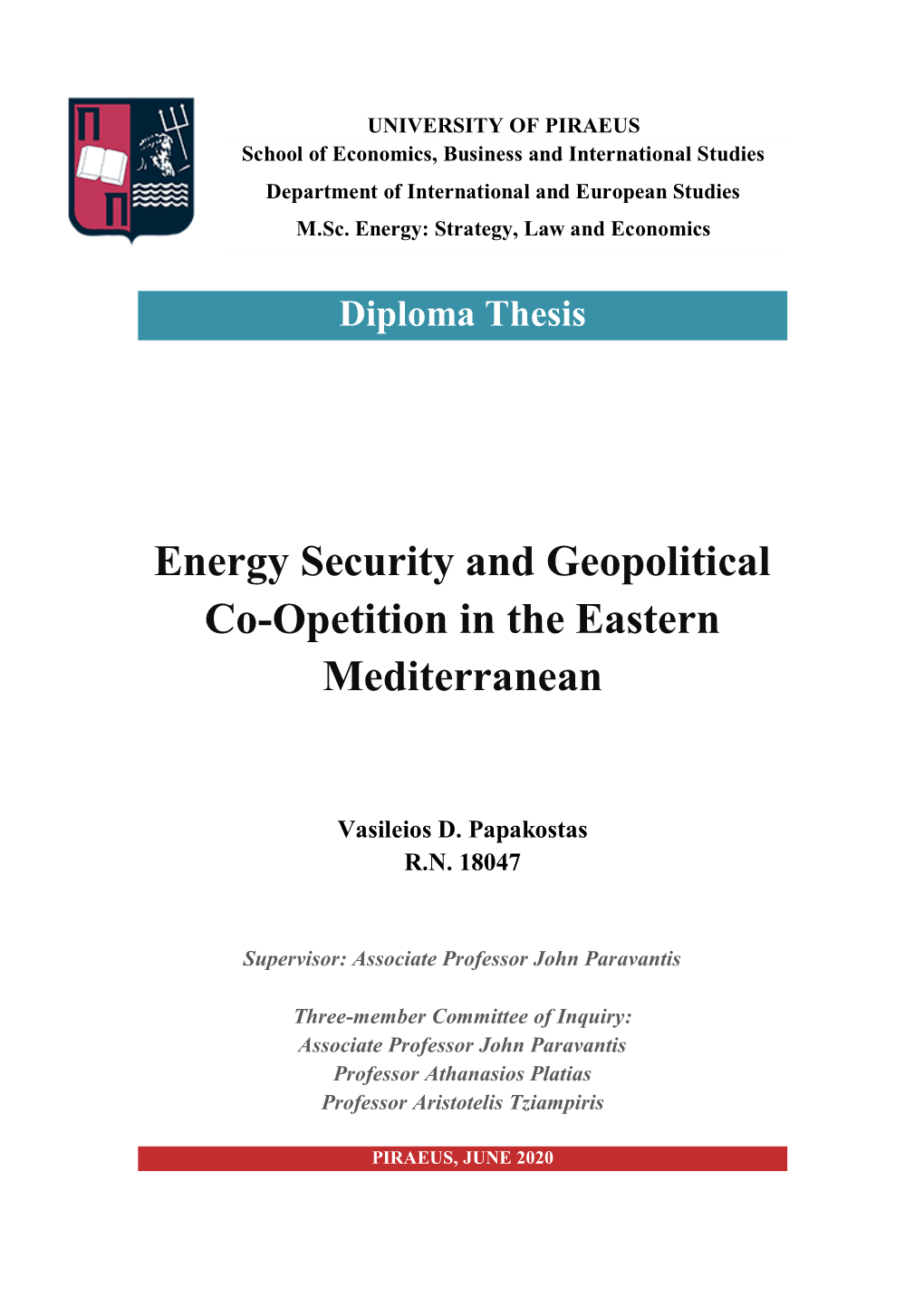 Energy Security and Geopolitical Co-Opetition in the Eastern Mediterranean