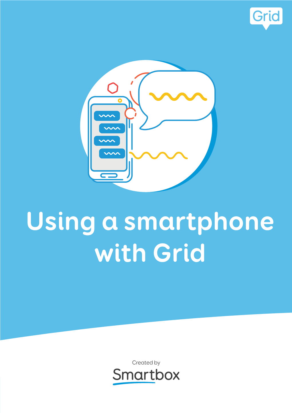 Using a Smartphone with Grid