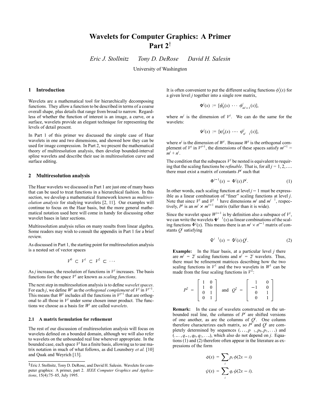 Wavelets for Computer Graphics: a Primer Part 2