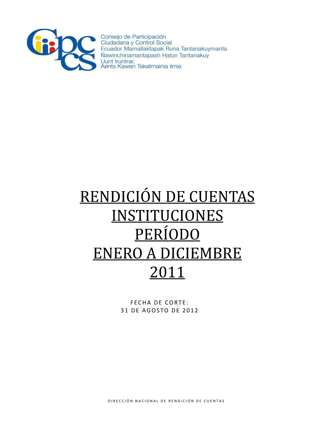 Informe Al 31 De Agosto De 2012