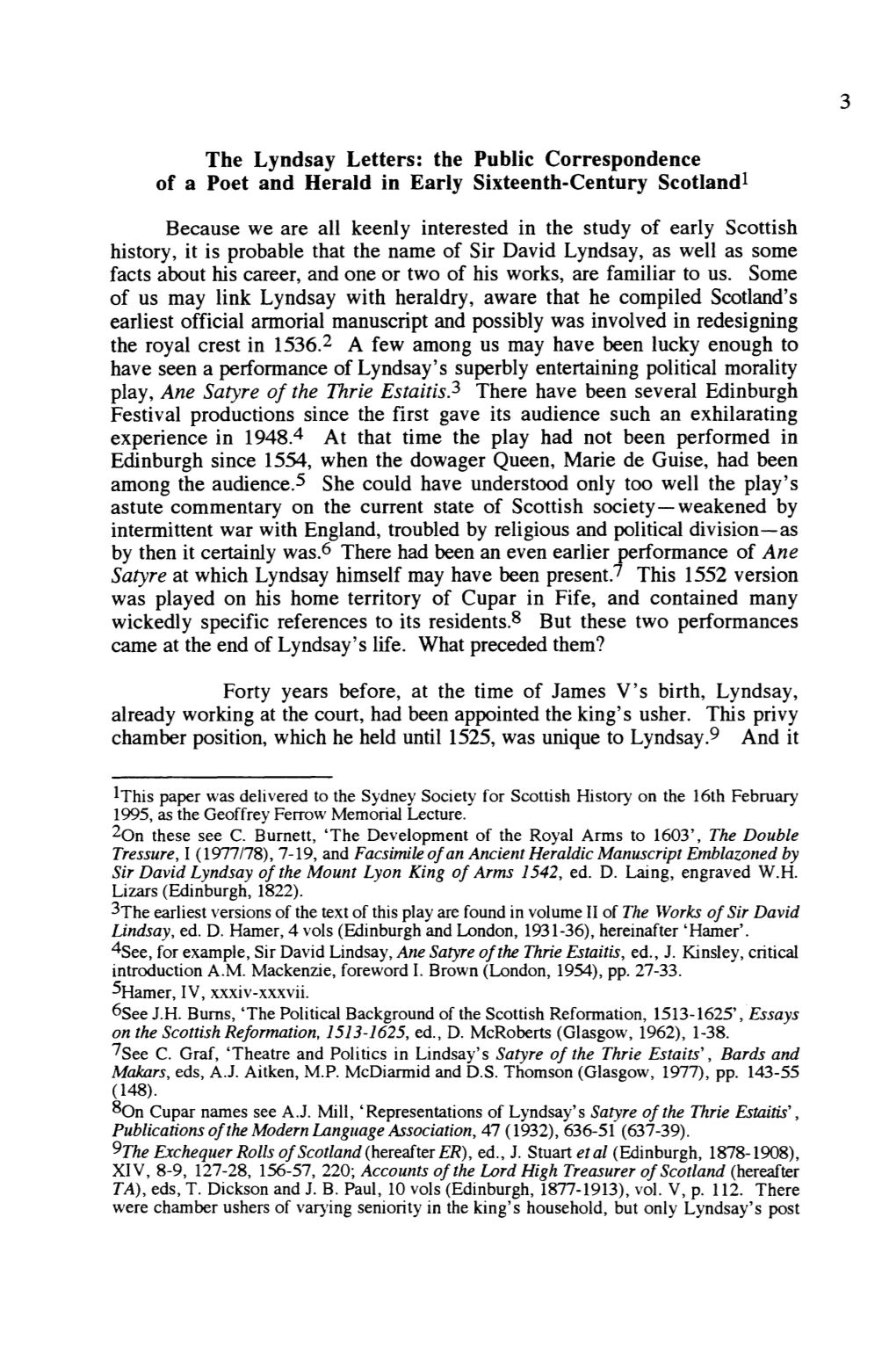 The Lyndsay Letters: the Public Correspondence of a Poet and Herald in Early Sixteenth-Century Scotland!