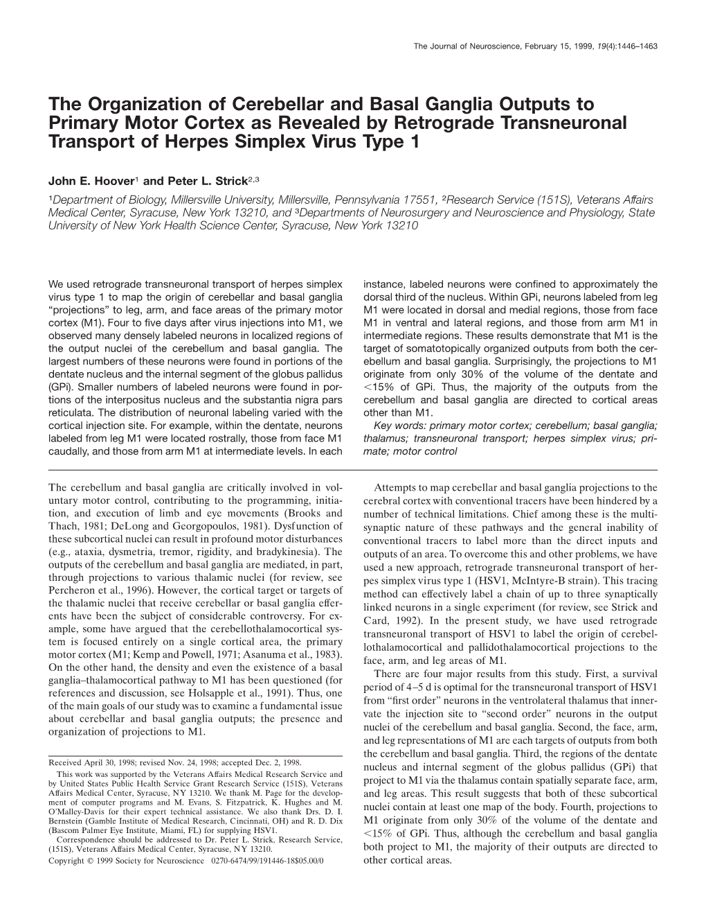 The Organization of Cerebellar and Basal Ganglia Outputs to Primary Motor Cortex As Revealed by Retrograde Transneuronal Transport of Herpes Simplex Virus Type 1