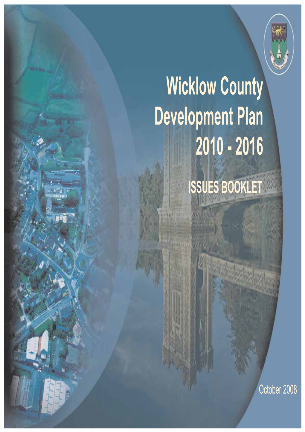 Wicklow County Development Plan 2010 - 2016