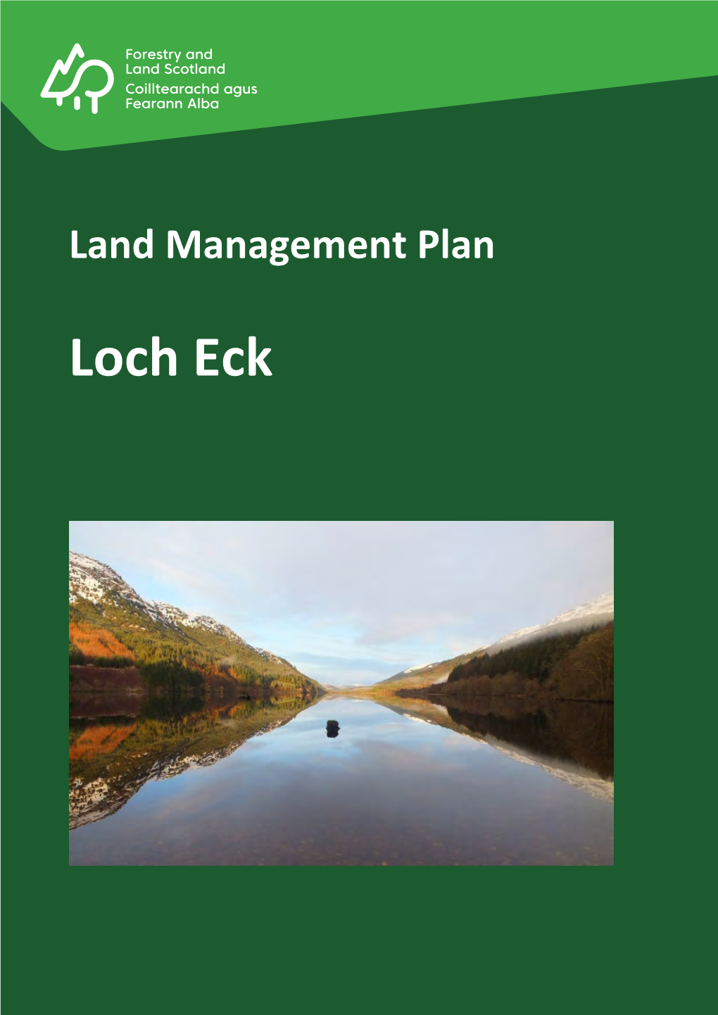 Loch Eck Land Management Plan 2020 – 2029