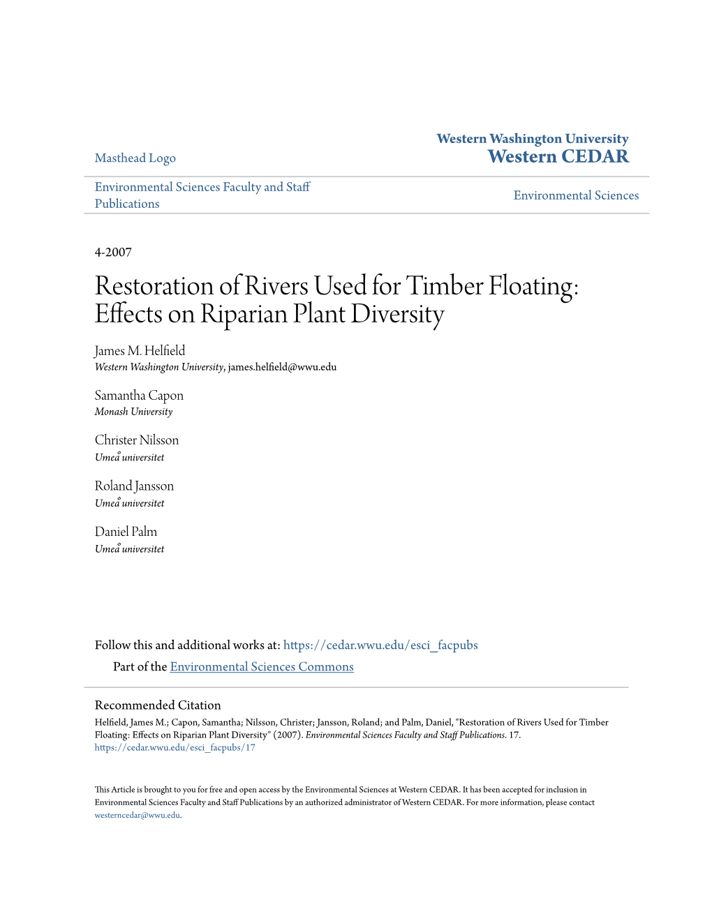 Restoration of Rivers Used for Timber Floating: Effects on Riparian Plant Diversity James M