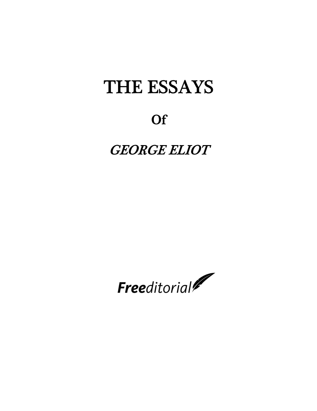 The Essays of "George Eliot"