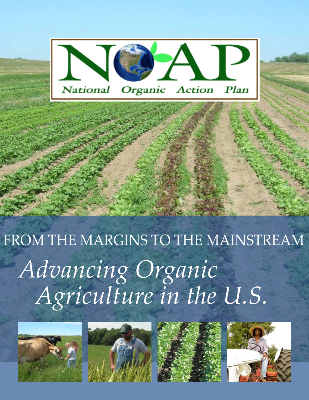 Advancing Organic Agriculture in the U.S. National Organic Action Plan