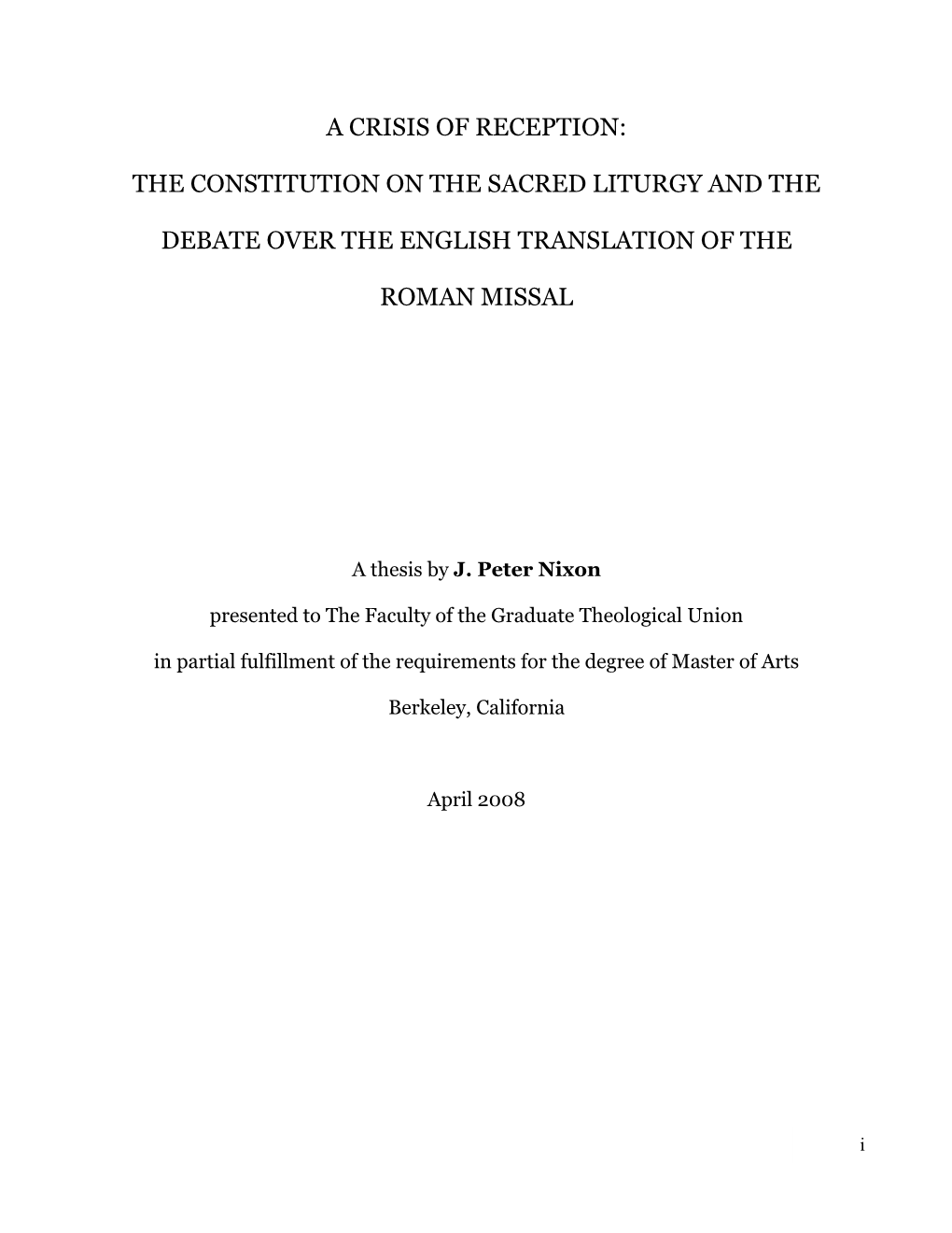 A Crisis of Reception: the Constitution on the Sacred