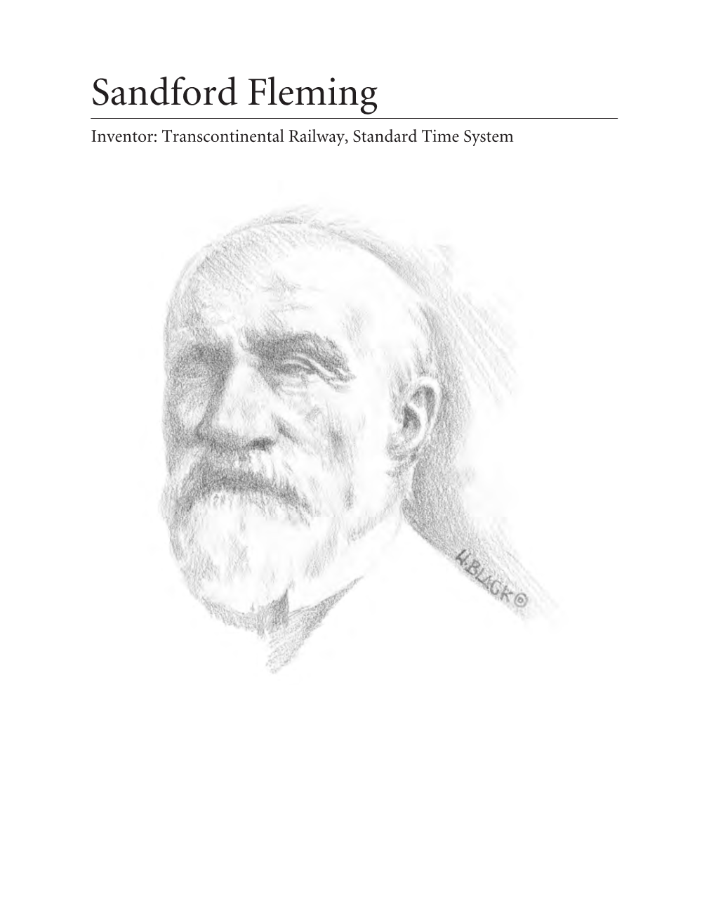 Sandford Fleming Inventor: Transcontinental Railway, Standard Time System