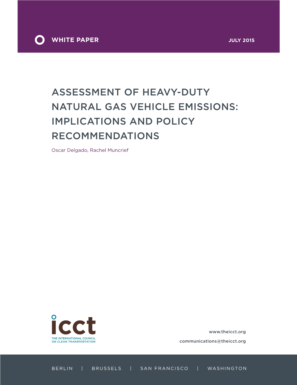 Assessment of Heavy-Duty Natural Gas Vehicle Emissions: Implications and Policy Recommendations