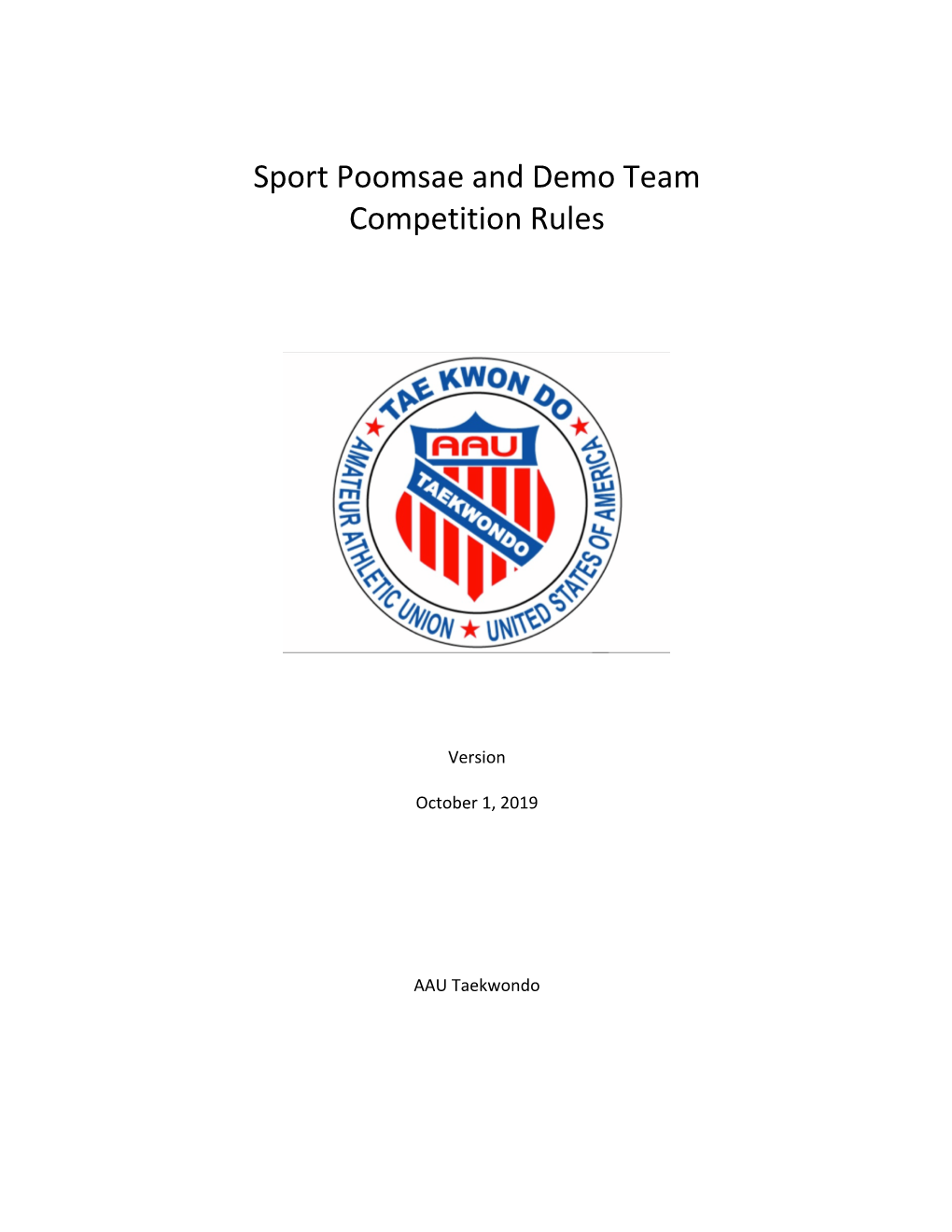 Sport Poomsae and Demo Team Competition Rules