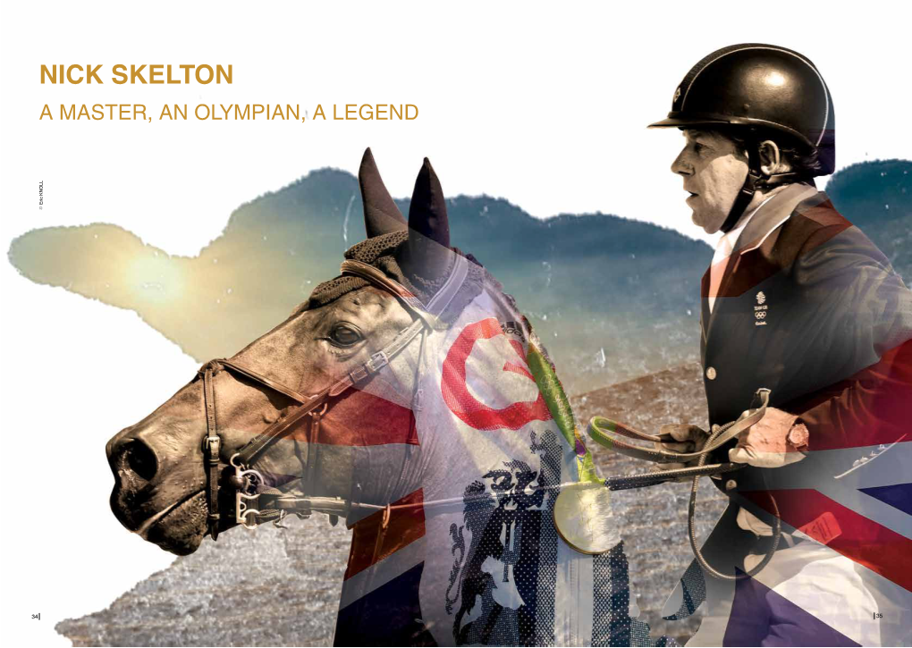 Nick Skelton a MASTER, an OLYMPIAN, a LEGEND Eric KNOLL