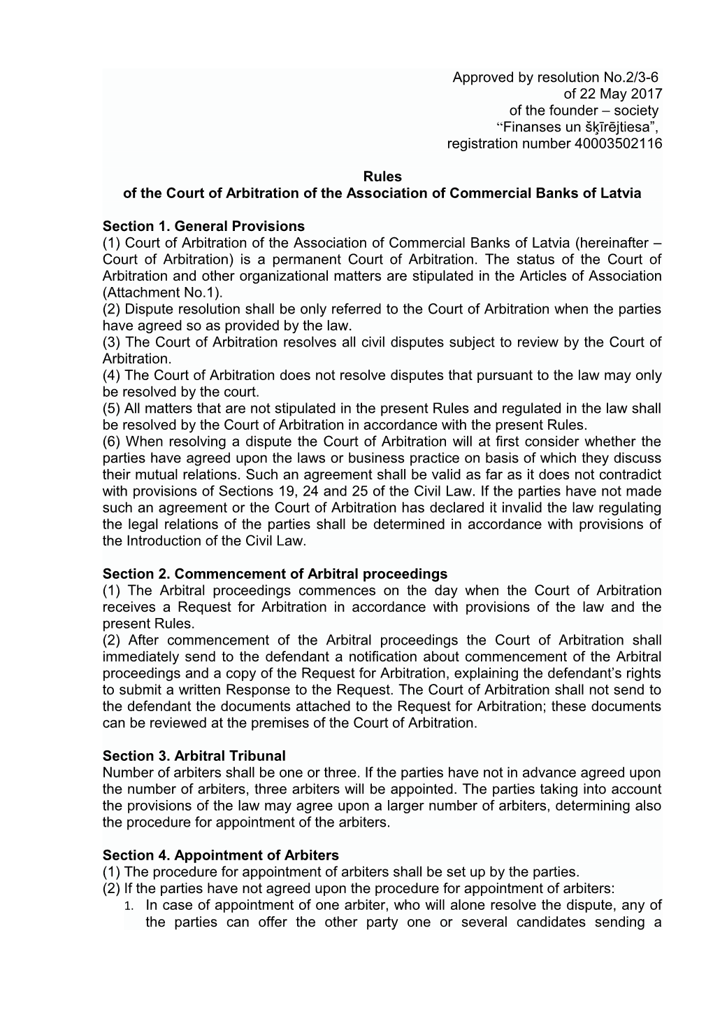 Of the Court of Arbitration of the Association of Commercial Banks of Latvia