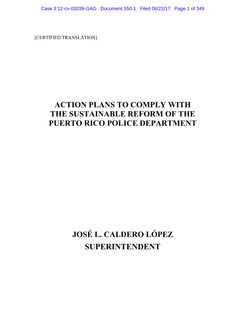 Action Plans to Comply with the Sustainable Reform of the Puerto Rico Police Department