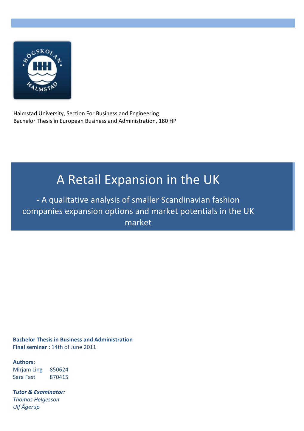 A Retail Expansion in the UK