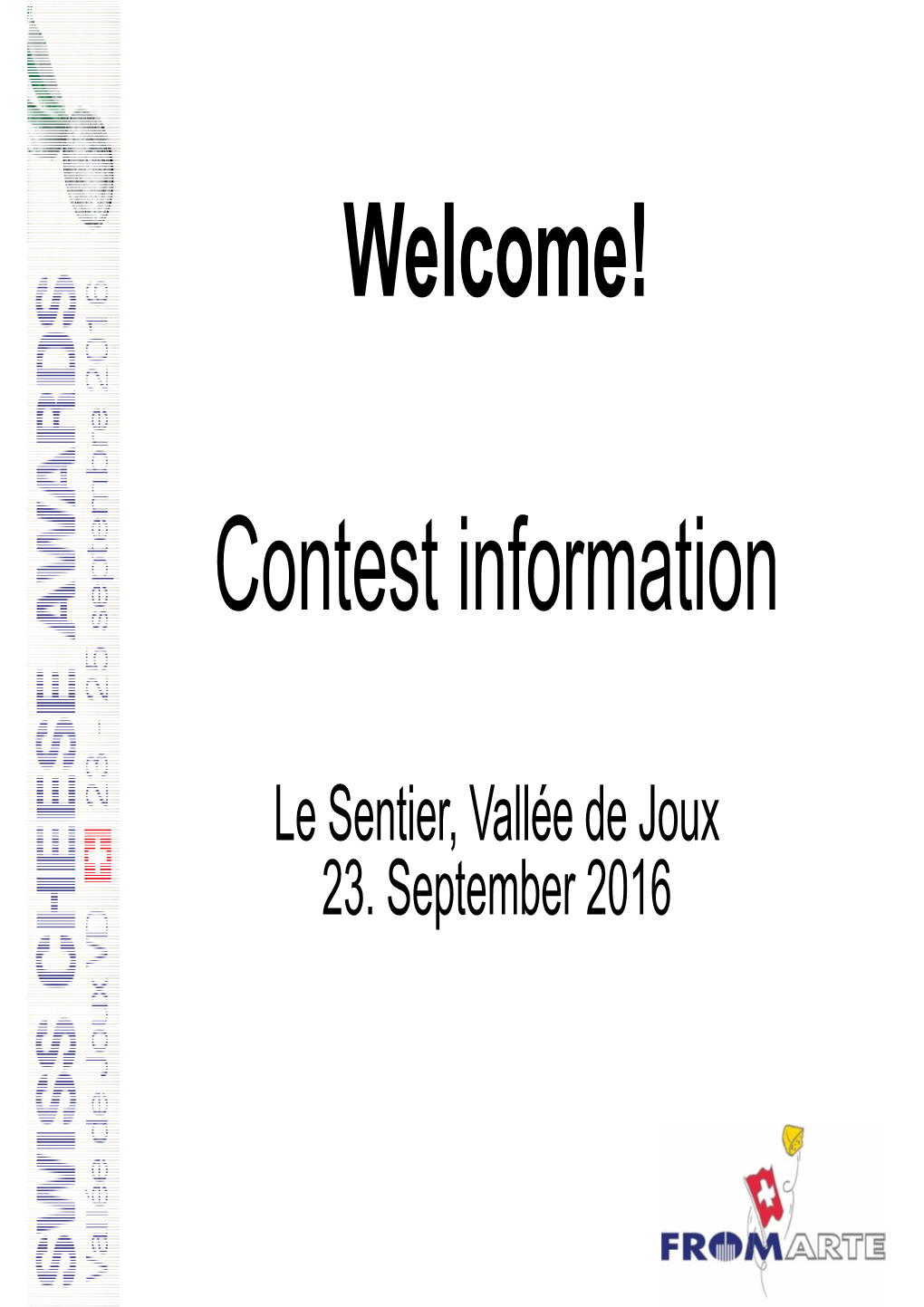 Welcome! Contest Information