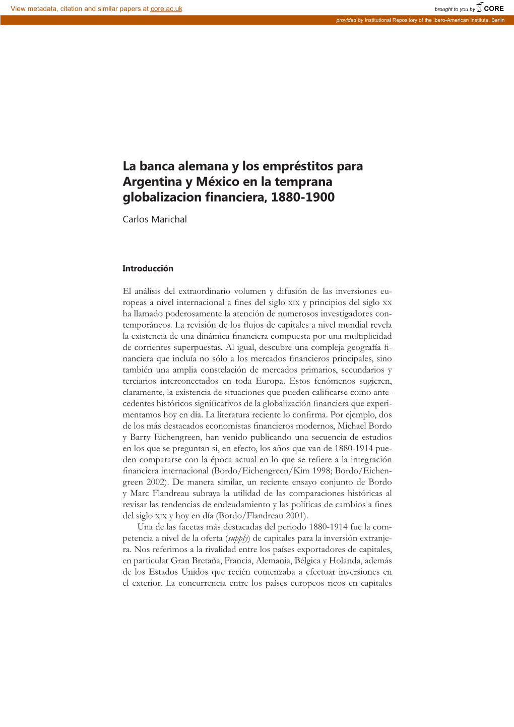 La Banca Alemana Y Los Empréstitos Para Argentina Y México En La Temprana Globalizacion Financiera, 1880-1900