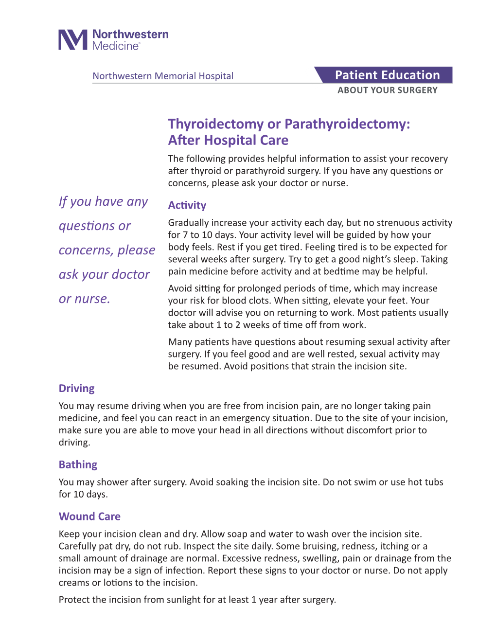 Thyroidectomy Or Parathyroidectomy: After Hospital Care the Following Provides Helpful Information to Assist Your Recovery After Thyroid Or Parathyroid Surgery