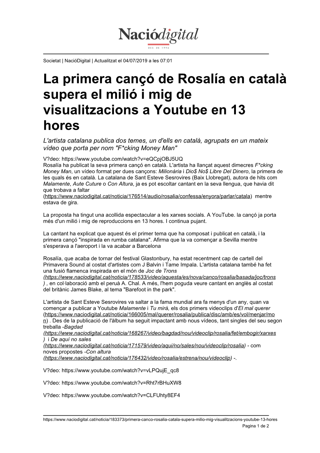 La Primera Cançó De Rosalía En Català Supera El Milió I Mig De