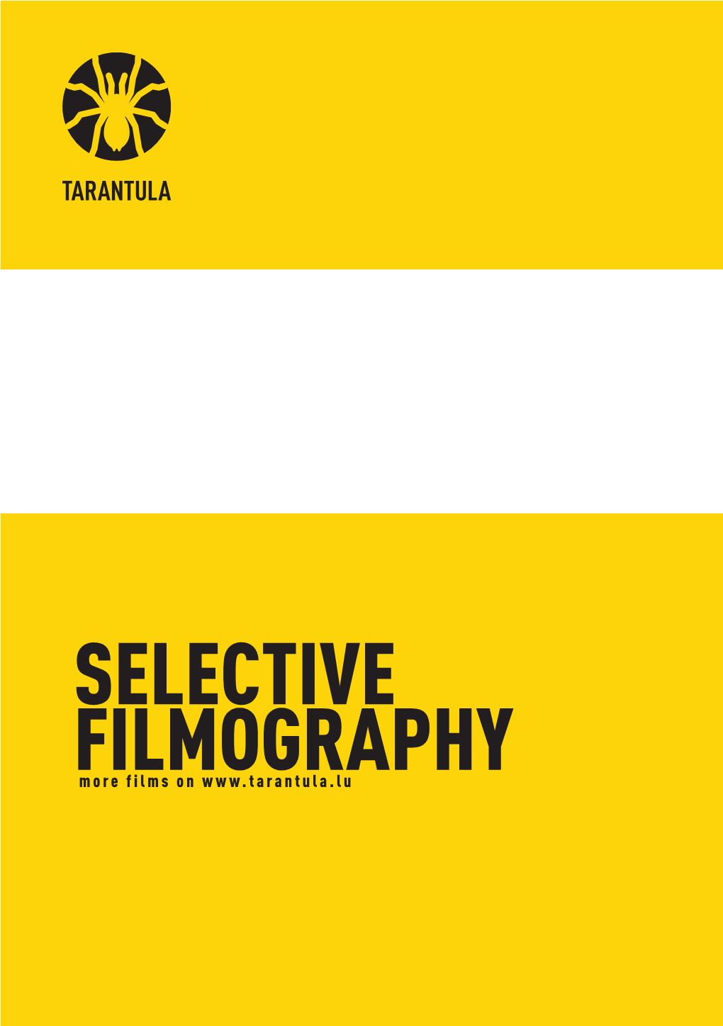 SELECTIVE FILMOGRAPHY More Films on IO STO BENE DEVELOPMENT