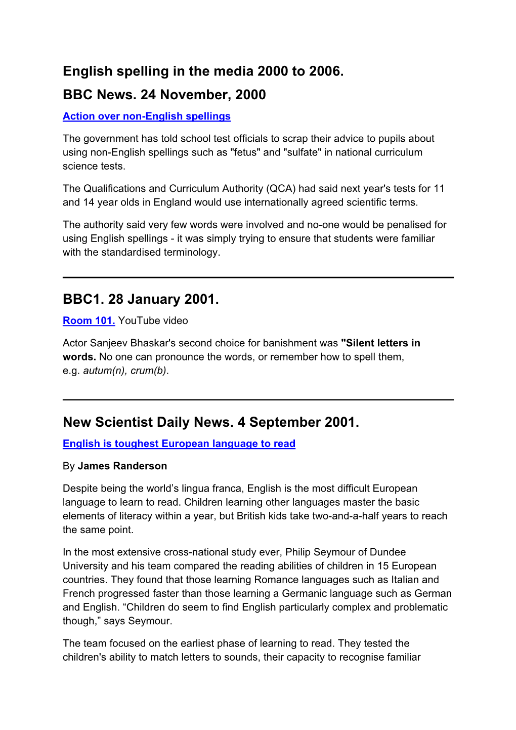 English Spelling in the Media 2000-2006