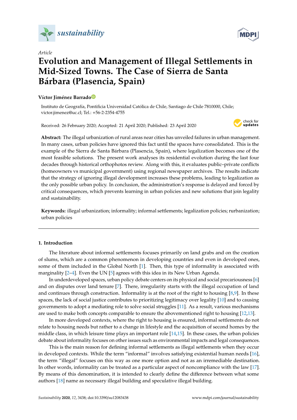 Evolution and Management of Illegal Settlements in Mid-Sized Towns. the Case of Sierra De Santa Bárbara (Plasencia, Spain)