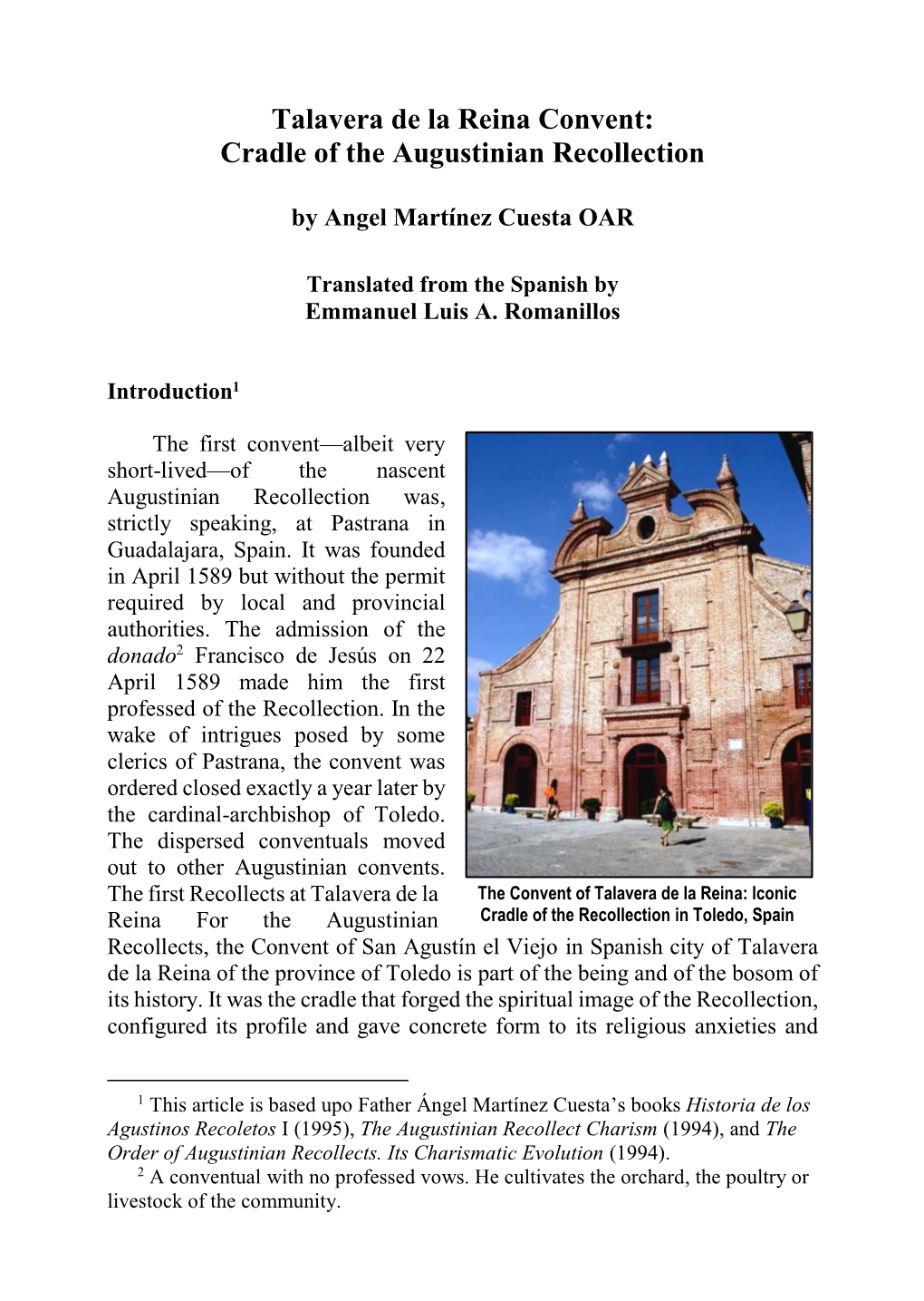 Talavera De La Reina Convent: Cradle of the Augustinian Recollection