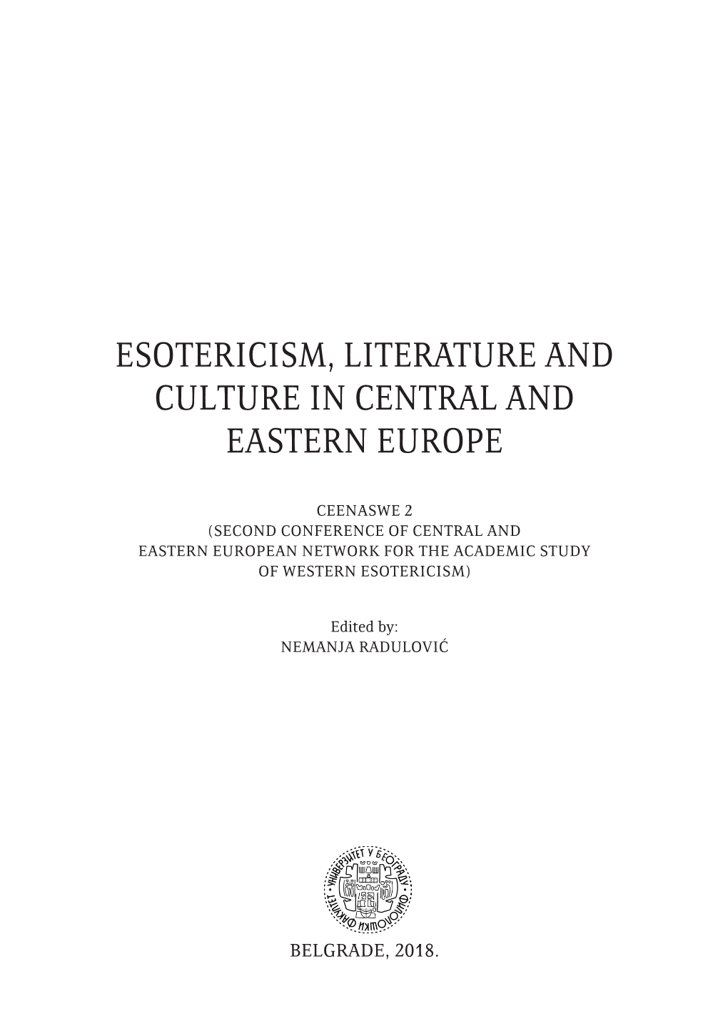 Esotericism, Literature and Culture in Central and Eastern Europe