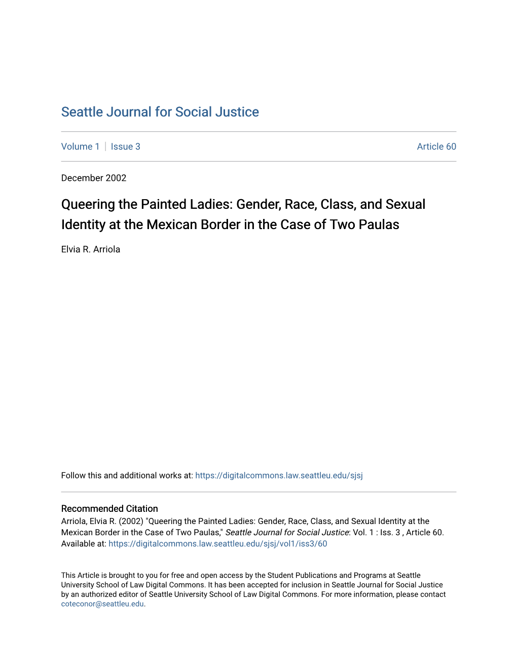 Gender, Race, Class, and Sexual Identity at the Mexican Border in the Case of Two Paulas