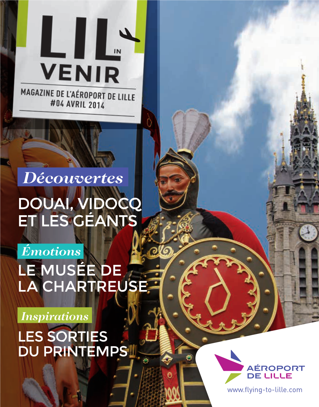 Découvertes DOUAI, Vidocq Et Les Géants