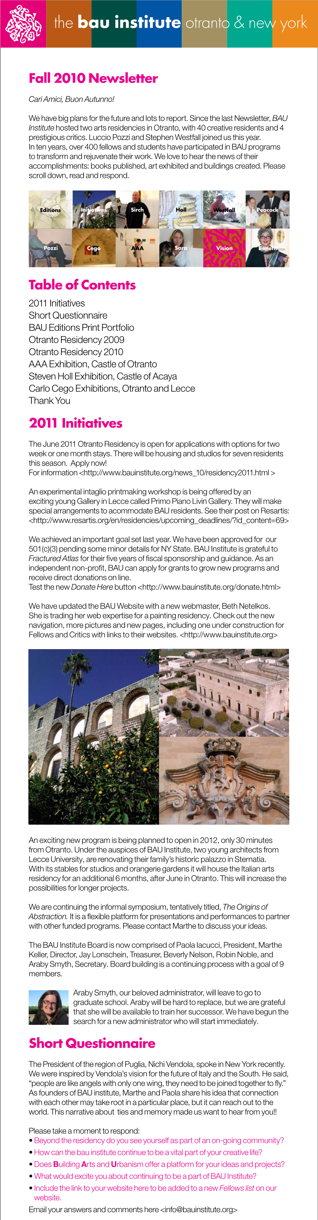 The Bau Institute Otranto & New York