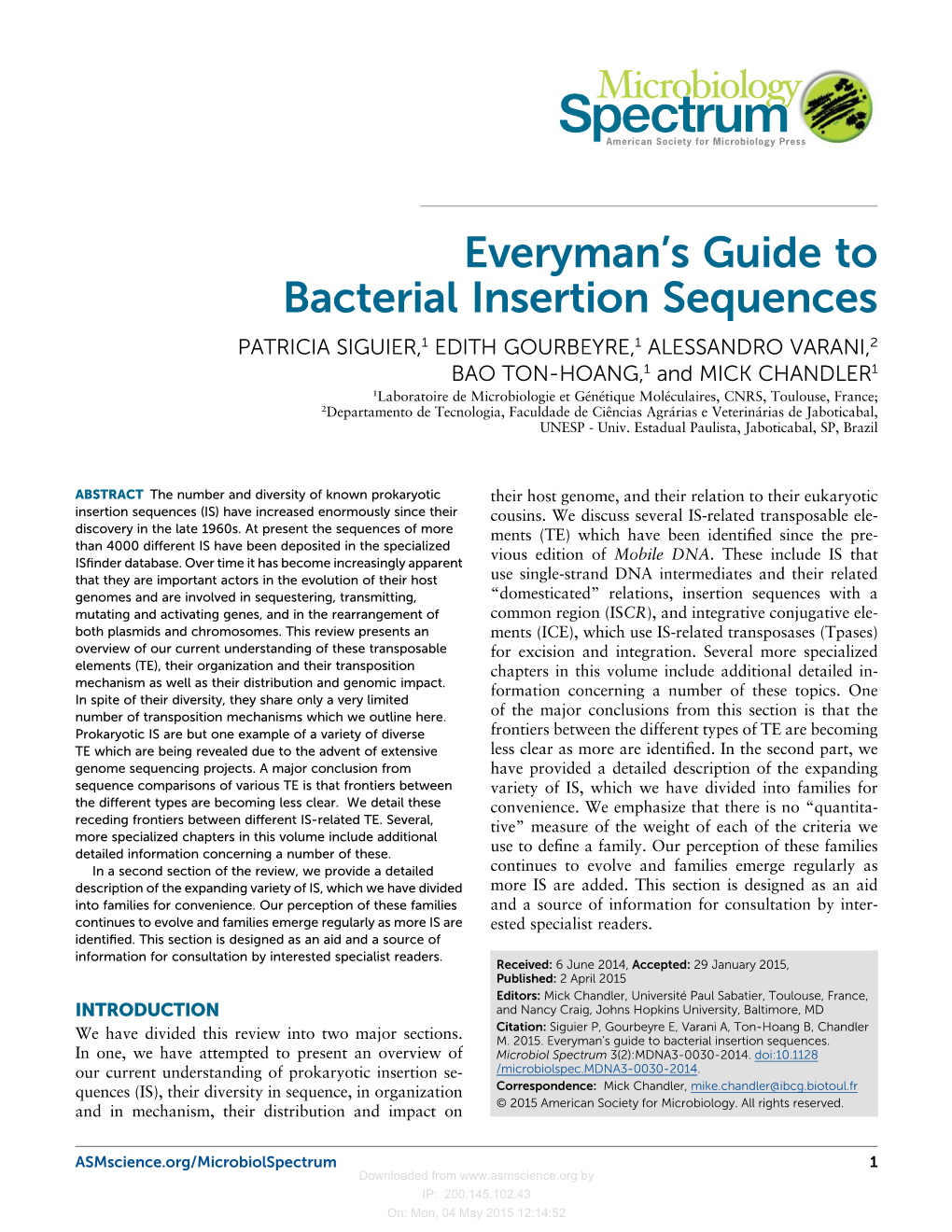 Everyman's Guide to Bacterial Insertion Sequences