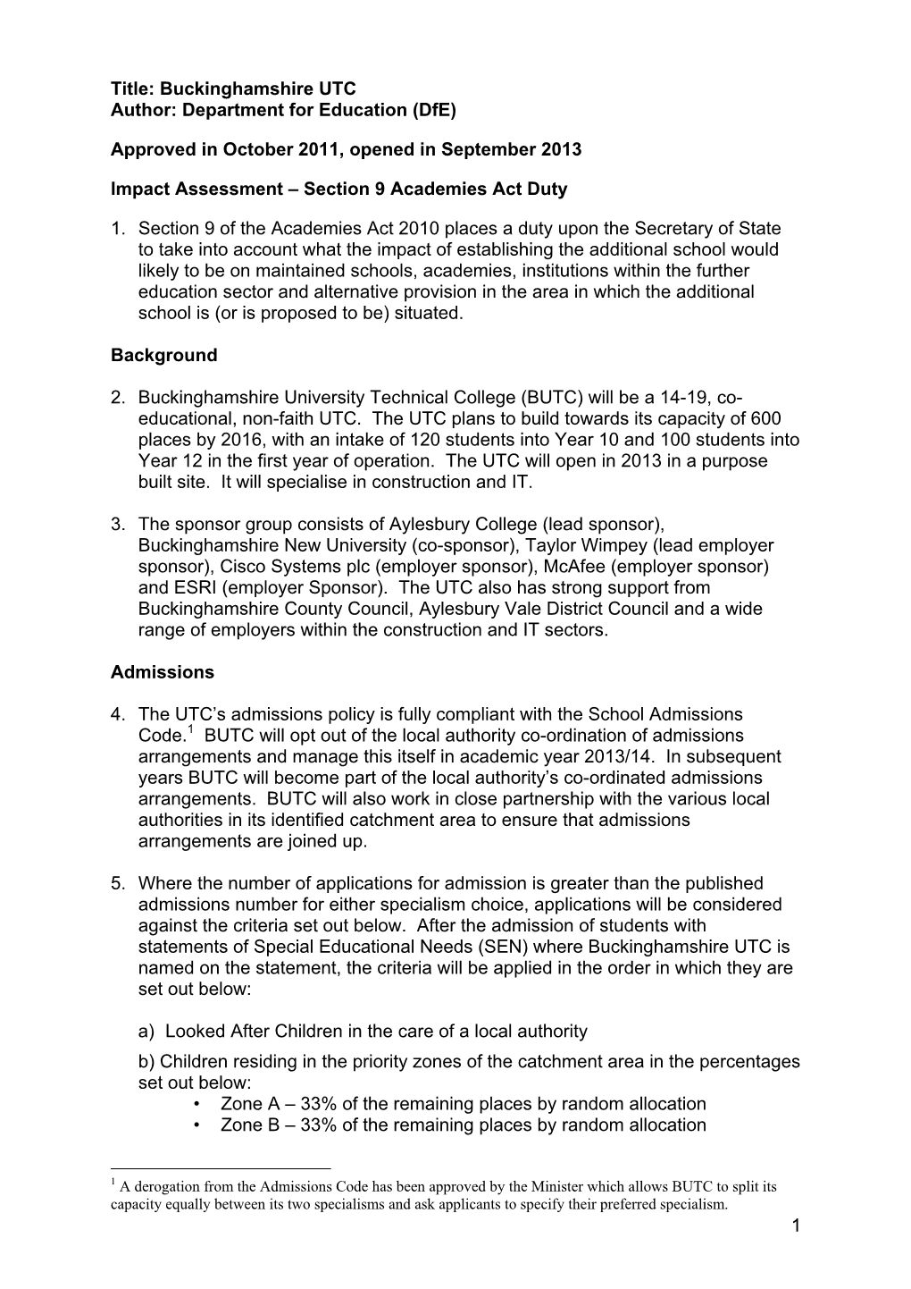 Buckinghamshire UTC Author: Department for Education (Dfe)