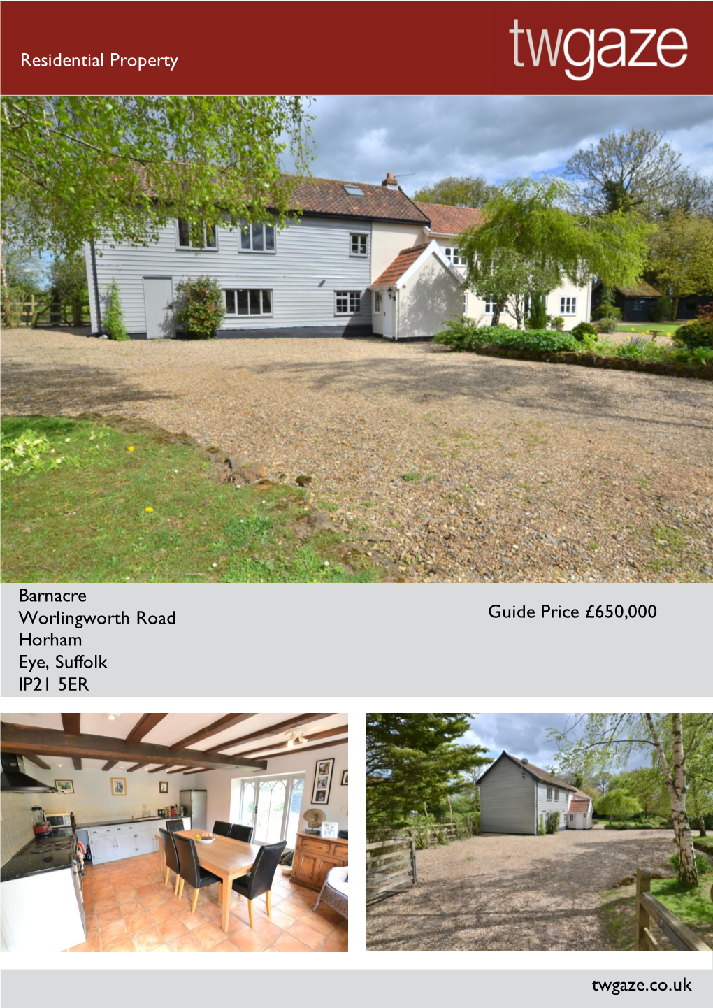 Barnacre Worlingworth Road Horham Eye, Suffolk IP21 5ER Guide Price