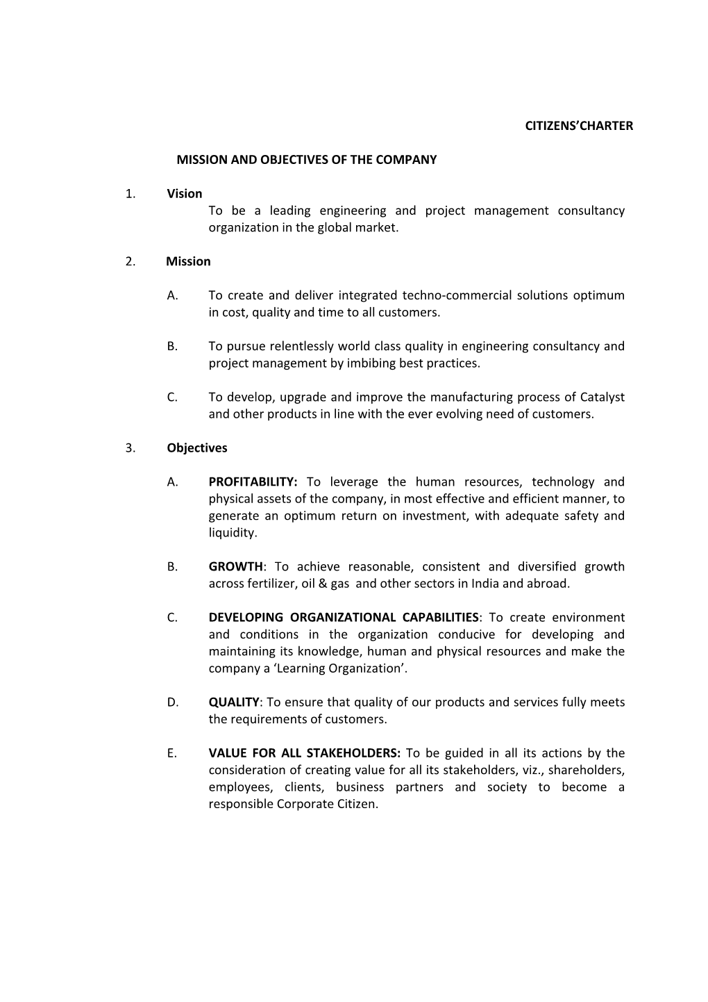 CITIZENS'charter MISSION and OBJECTIVES of the COMPANY 1. Vision to Be a Leading Engineering and Project Management Consult