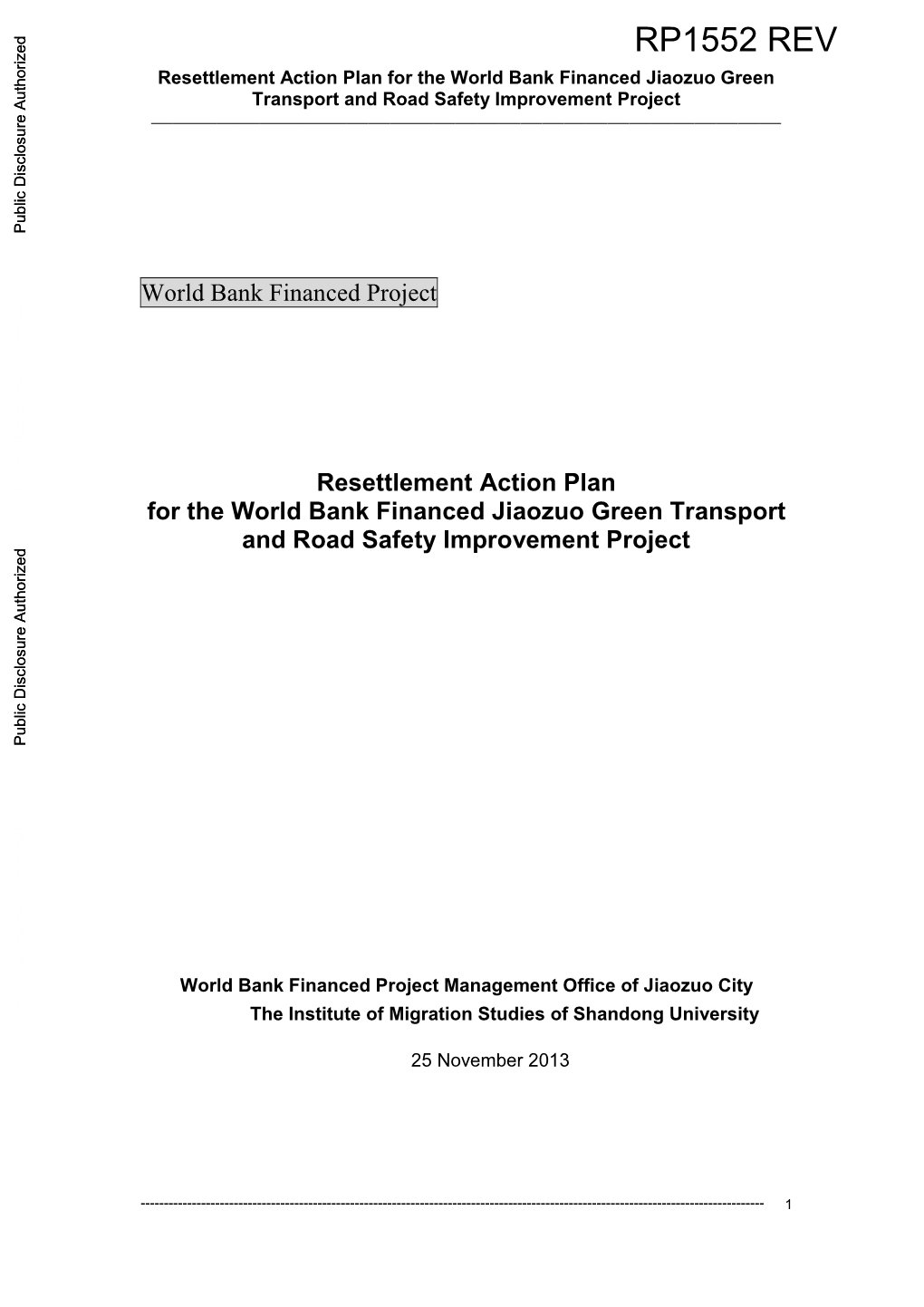 Resettlement Action Plan for the World Bank Financed Jiaozuo Green Transport and Road Safety Improvement Project —————————————————————————————