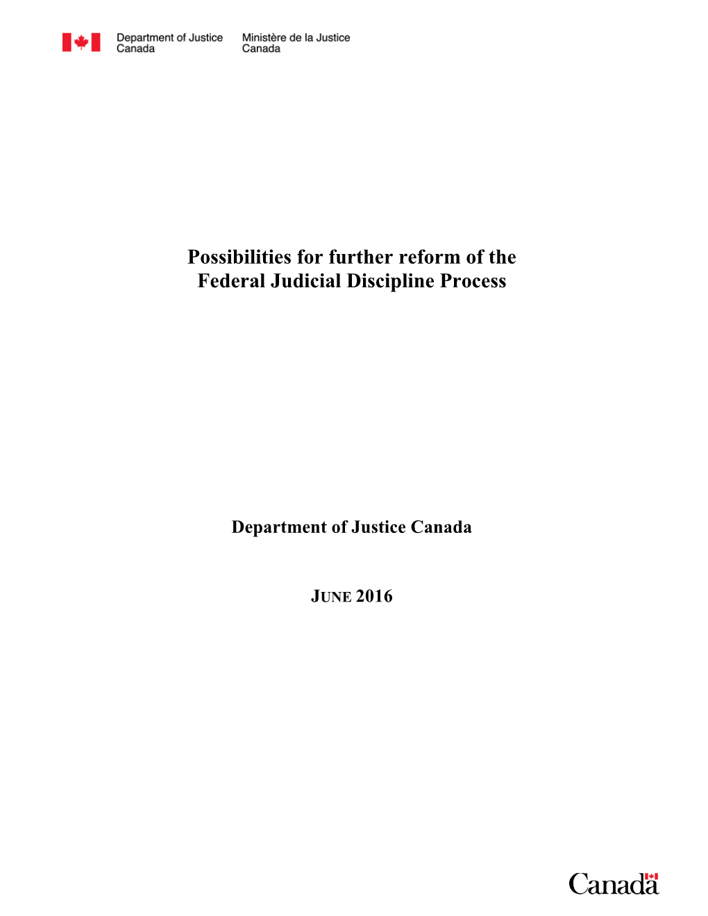 Possibilities for Further Reform of the Federal Judicial Discipline Process