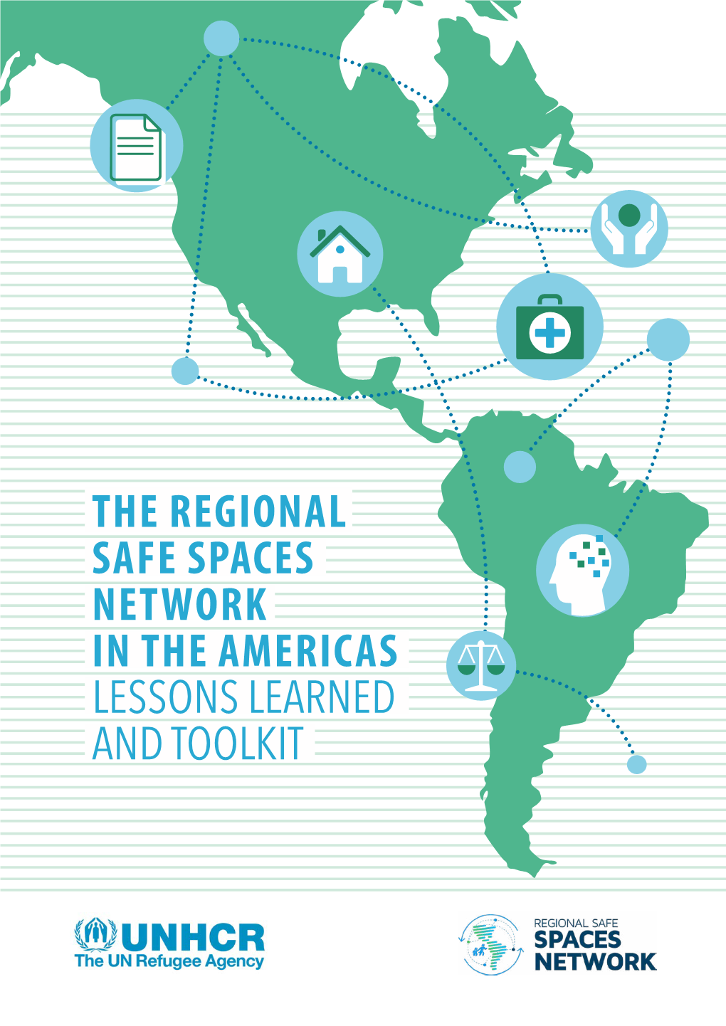 The Regional Safe Spaces Network in the Americas: Lessons Learned And
