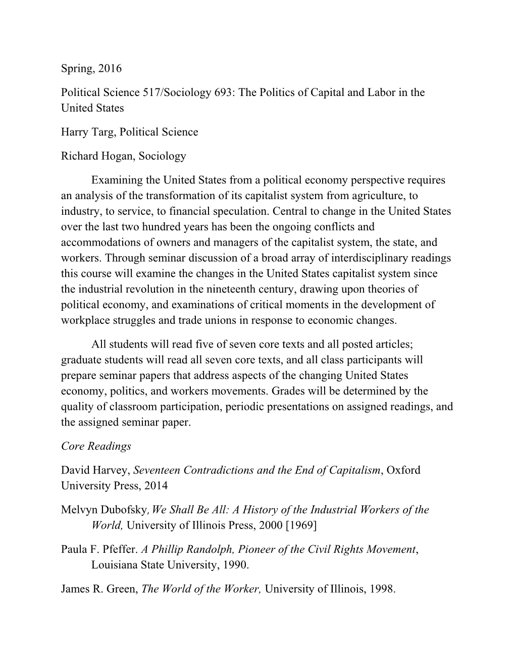 Political Science 517/Sociology 693: the Politics of Capital and Labor in the United States