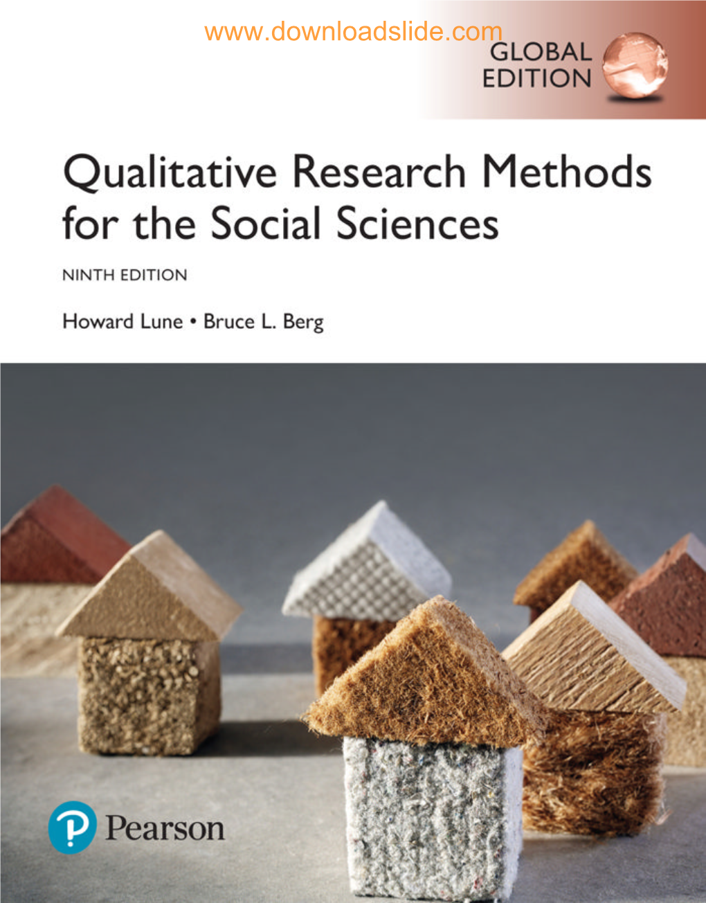 Qualitative Research Methods for the Social Sciences, Global