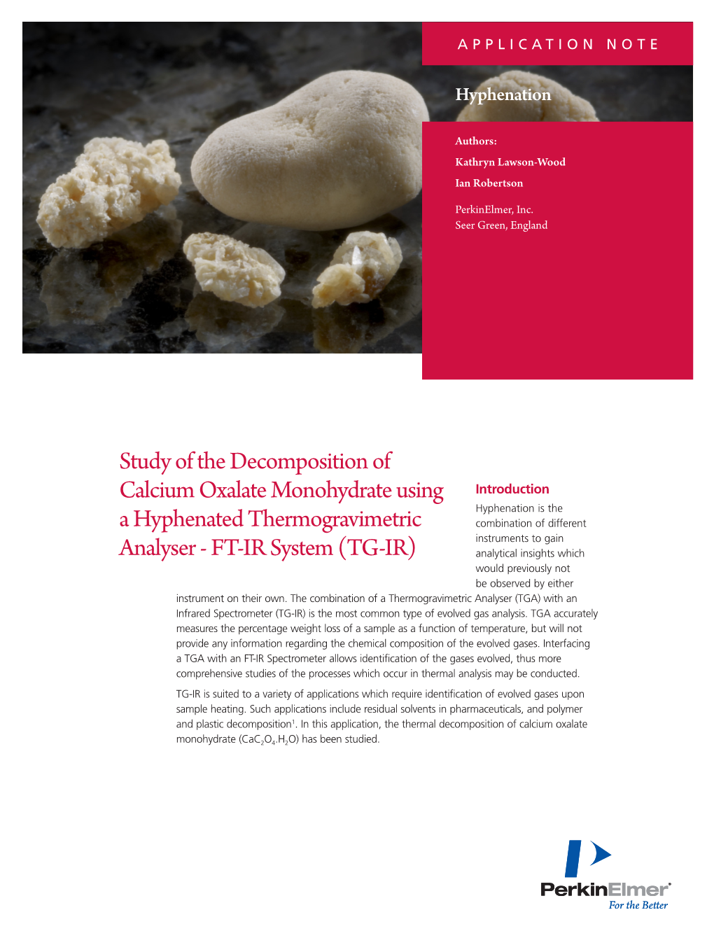 Decomposition of Calcium Oxalate Monohydrate Using a Hyphenated