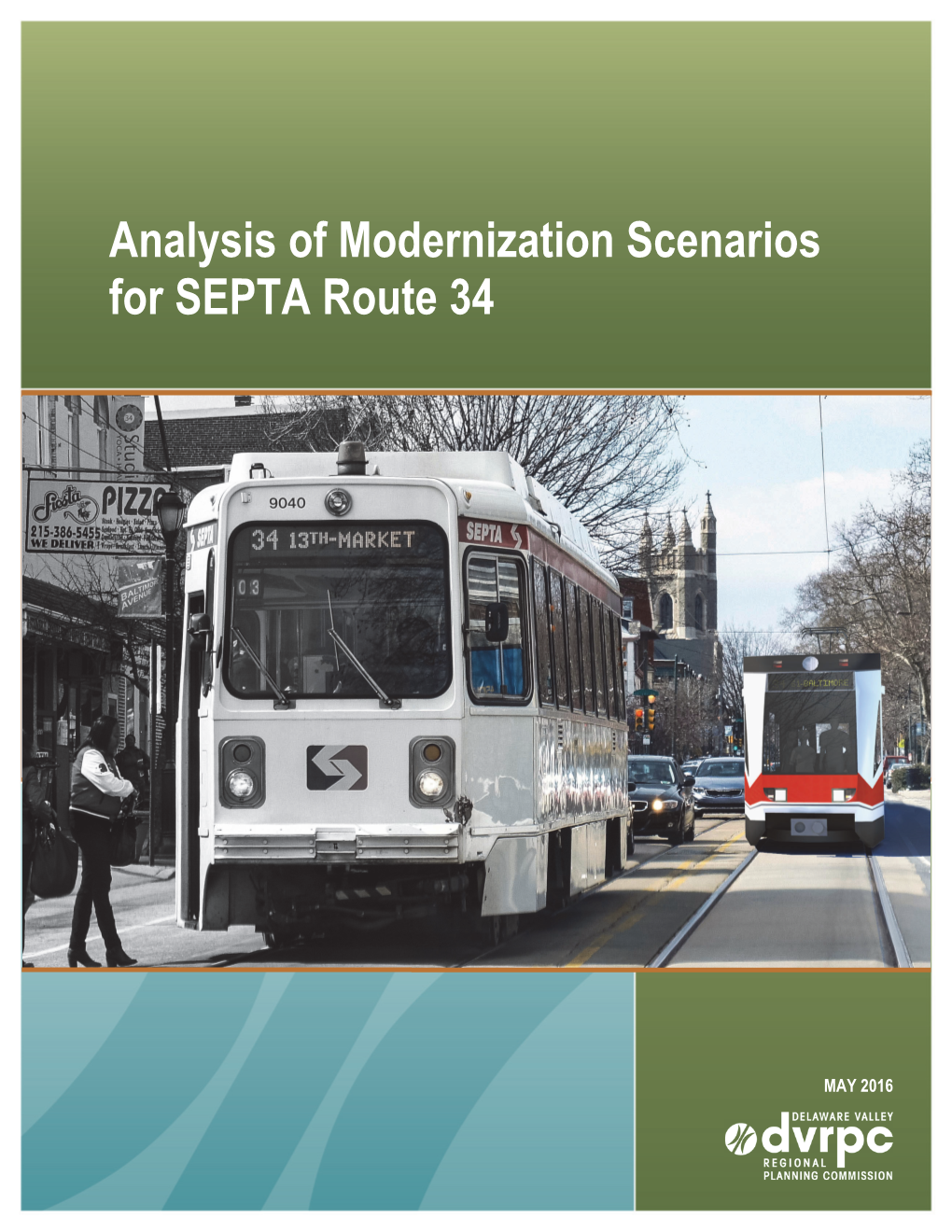 Analysis of Modernization Scenarios for SEPTA Route 34