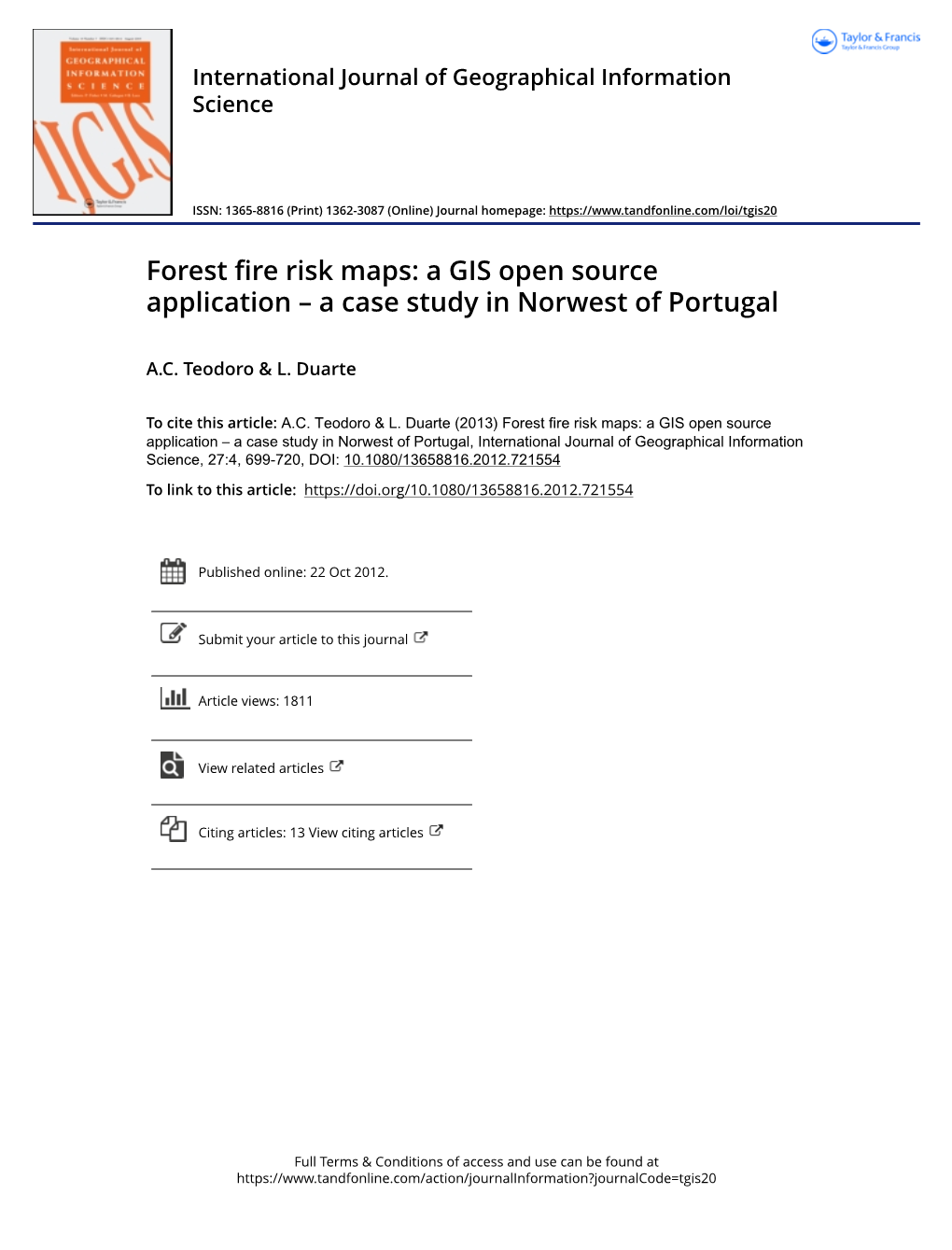 Forest Fire Risk Maps: a GIS Open Source Application – a Case Study in Norwest of Portugal