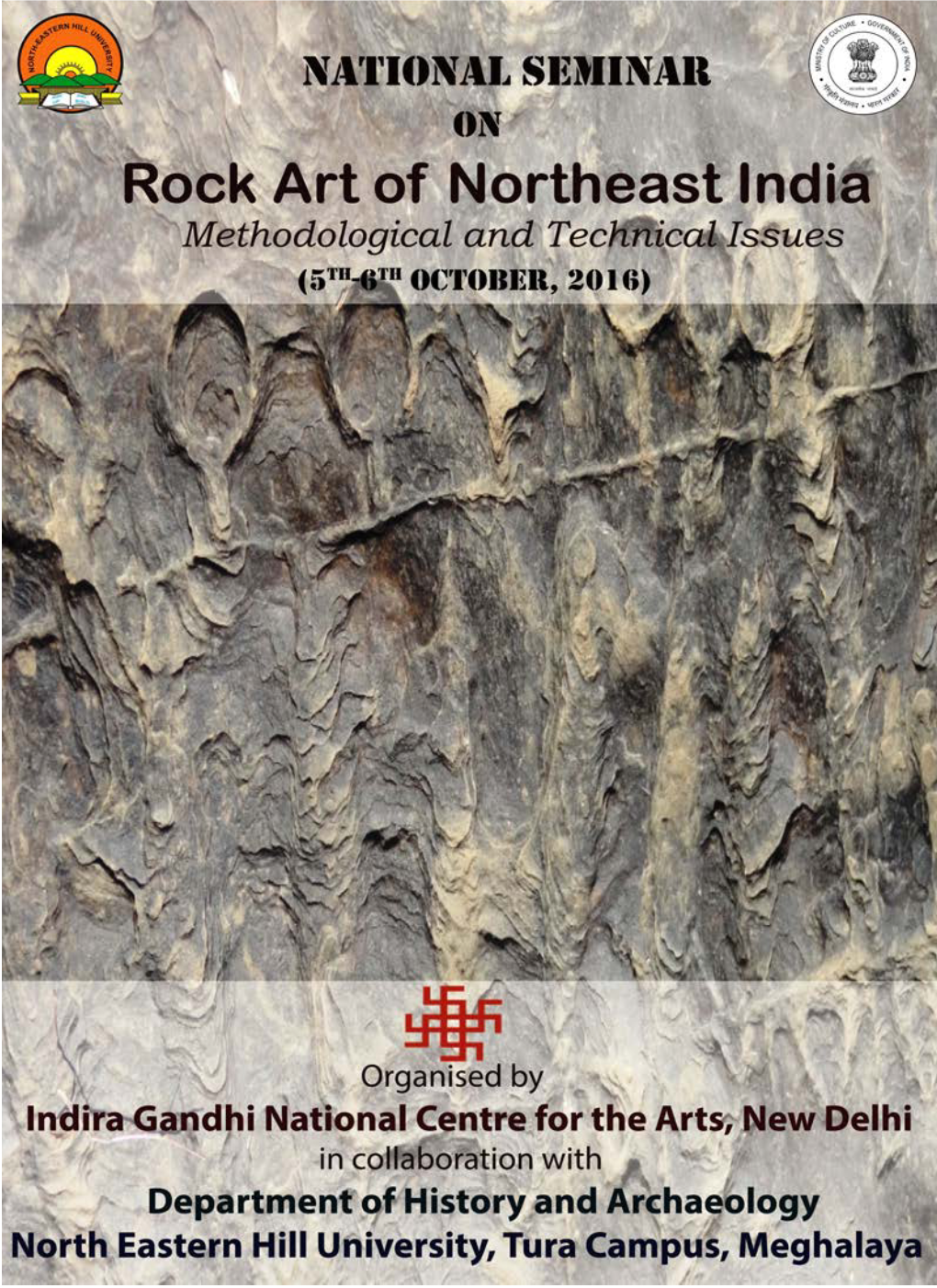 Rock Art of Northeast India Methodological and Technical Issues