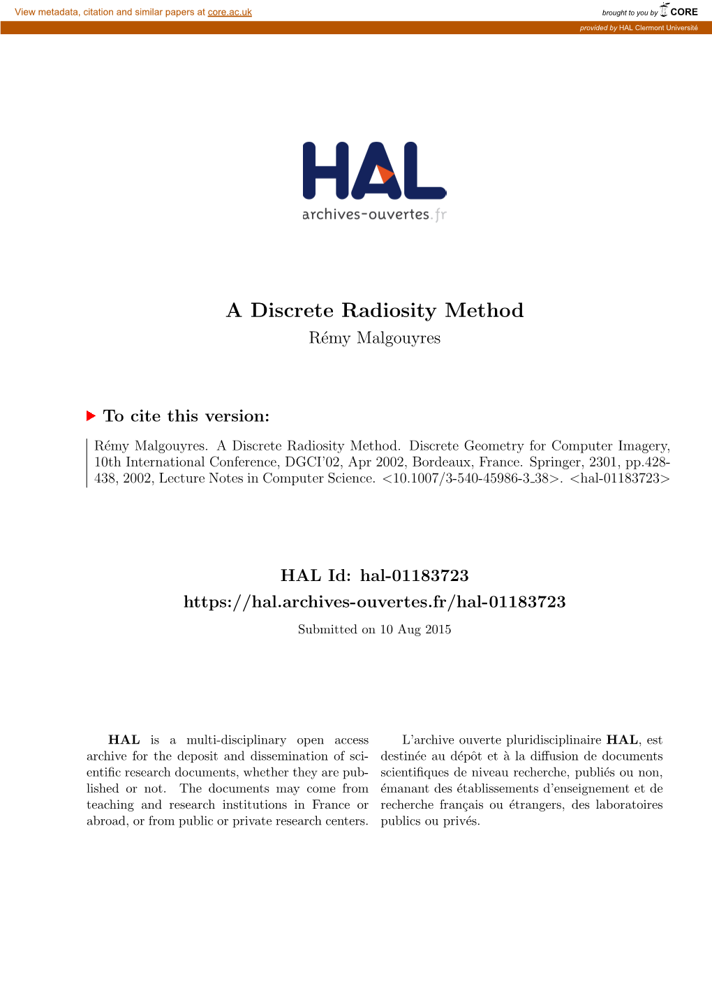 A Discrete Radiosity Method R´Emy Malgouyres